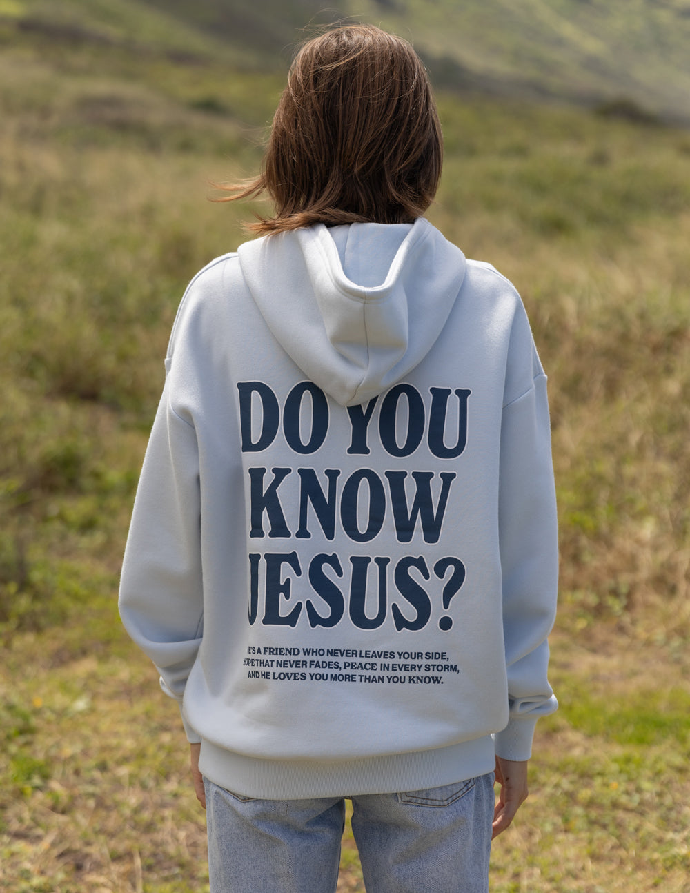 Do You Know Jesus Hoodie
