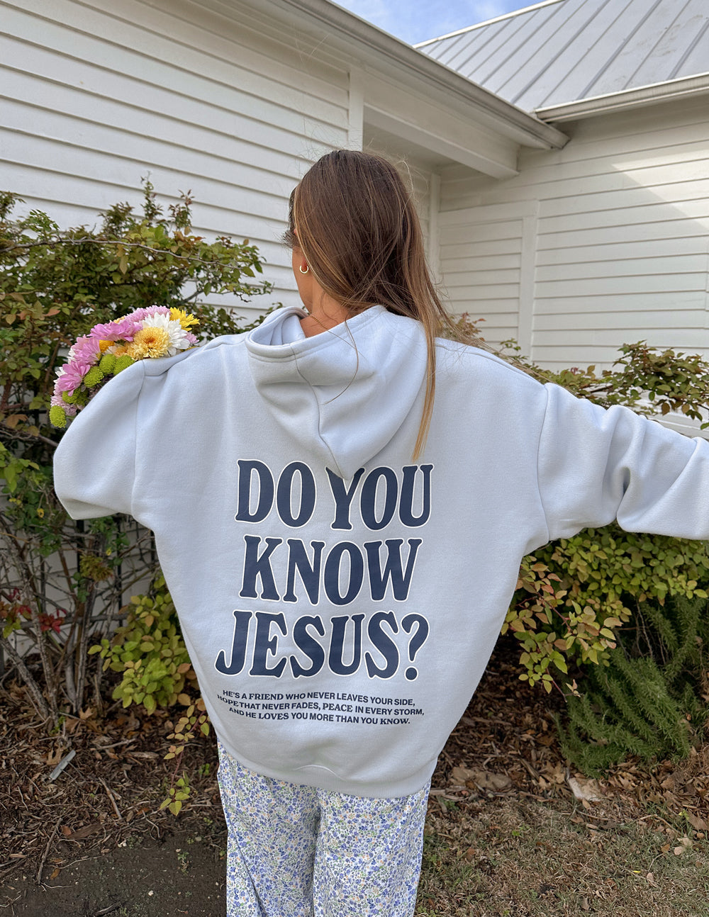 Do You Know Jesus Hoodie